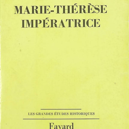 Marie Thérèse impératrice - henry Vallotton - livre