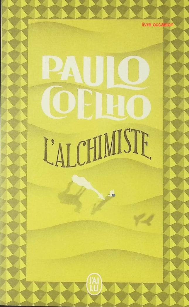 L'Alchimiste - Paulo Coelho - Livre