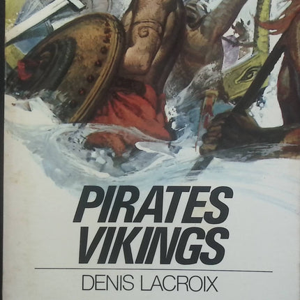 Pirates Vikings - Denis Lacroix - Livre