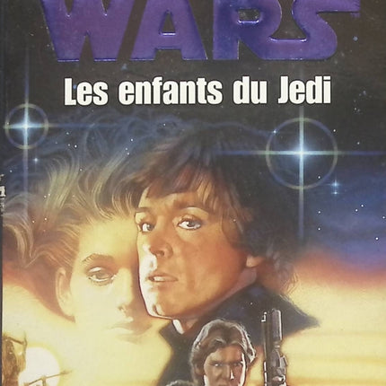 Star Wars : Les Enfants du Jedi - Barbara Hambly - Livre