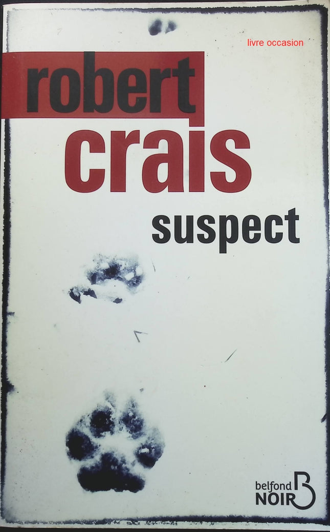 Suspect - Robert Crais - Livre