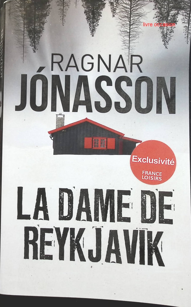 La dame de Reykjavik - Ragnar Jónasson - livre