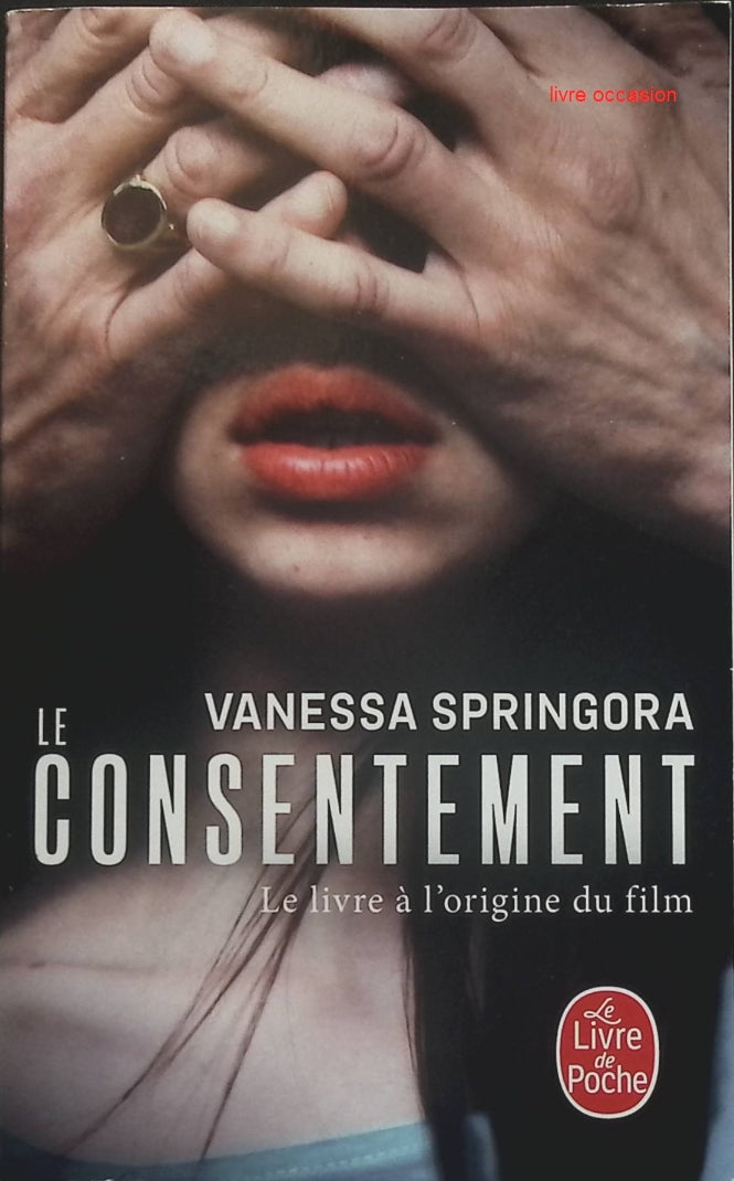 Le Consentement - Vanessa Springora - Livre