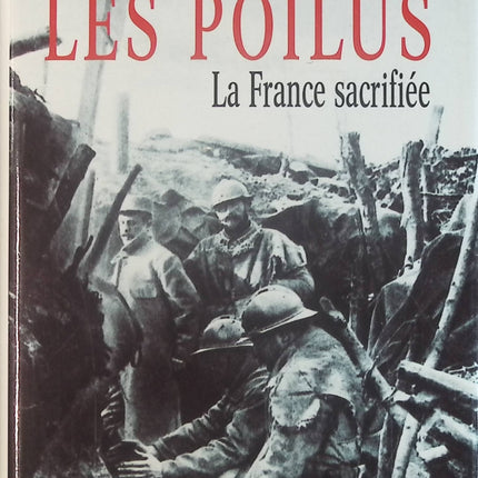 Les Poilus - Pierre Miquel - Livre