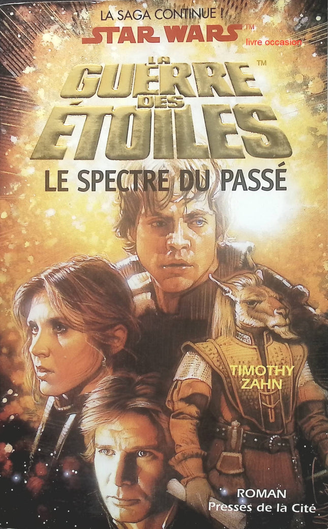 Star Wars - La Main de Thrawn, tome 1 : Le Spectre du passé - Timothy Zahn - Livre