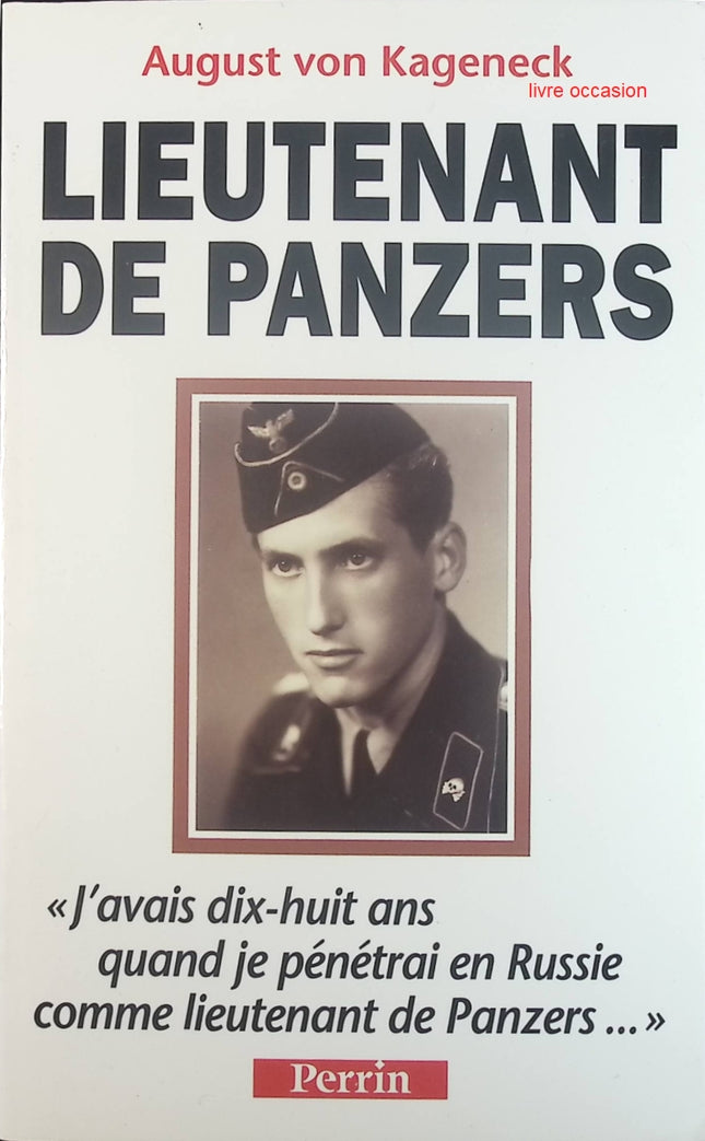Lieutenant de panzers - August von Kageneck - Livre