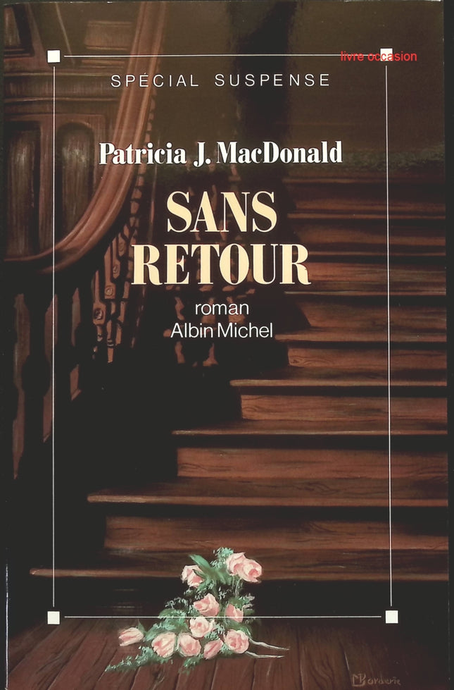 Sans retour - Patricia MacDonald - livre