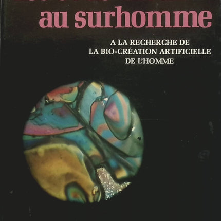 Des sous-dieux au surhomme - Michel Granger - Livre