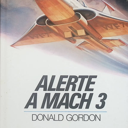 Alerte à mach 3 - Donald G. Payne - Livre