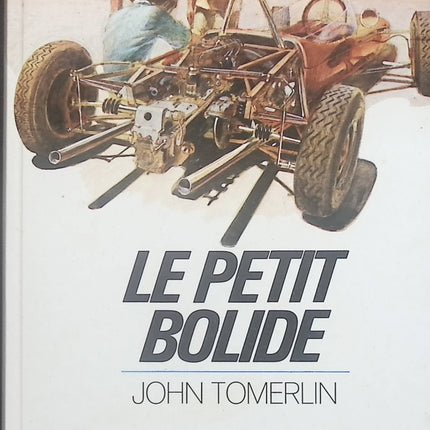 Le petit bolide - John Tomerlin - Livre
