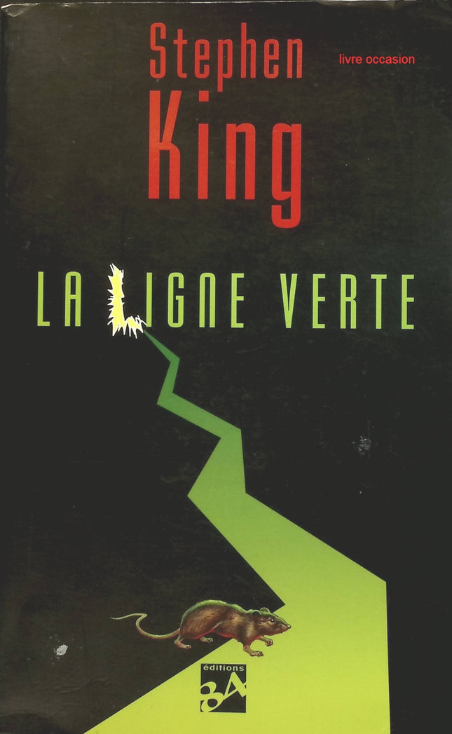 La Ligne verte - Stephen King - livre