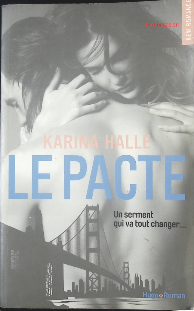 Le pacte - Karina Halle - Livre