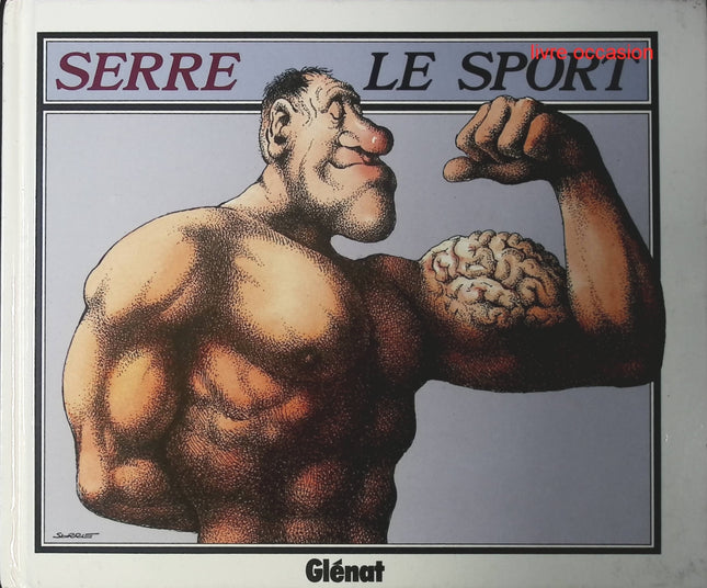 Le sport - Claude Serre - Livre
