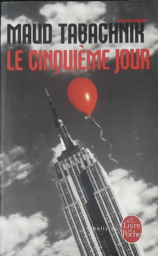 Le Cinquième jour - Maud Tabachnik - Livre