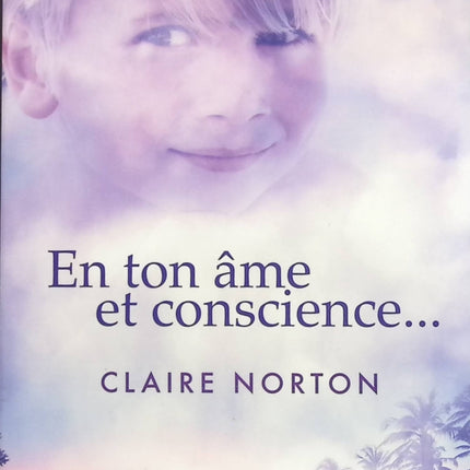 En ton âme et conscience - Claire Norton - livre
