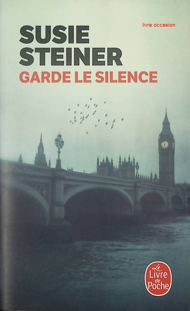 Garde le silence - Susie Steiner - Livre