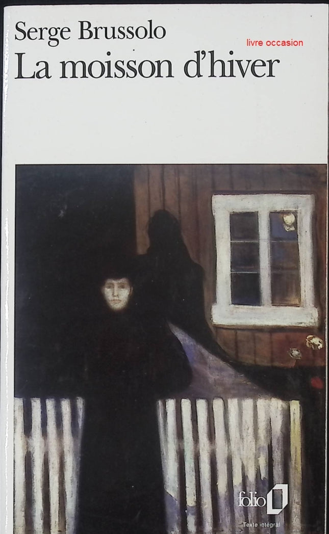 La moisson d'hiver - Serge Brussolo - Livre