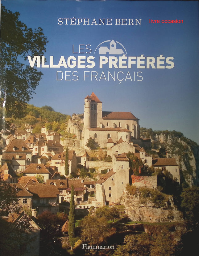 Les villages préférés des Français - Stéphane Bern - Livre