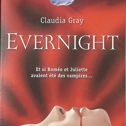 Evernight - Claudia Gray - Livre