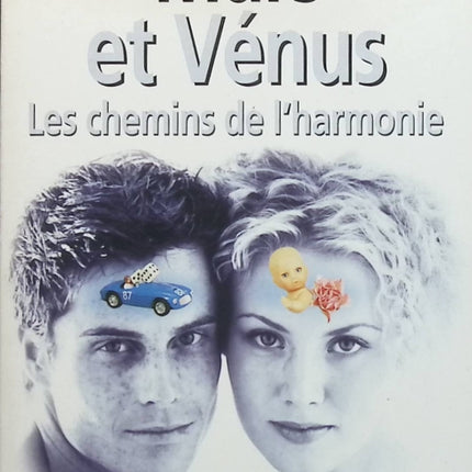 Mars et Vénus : Les chemins de l'harmonie - John Gray - livre