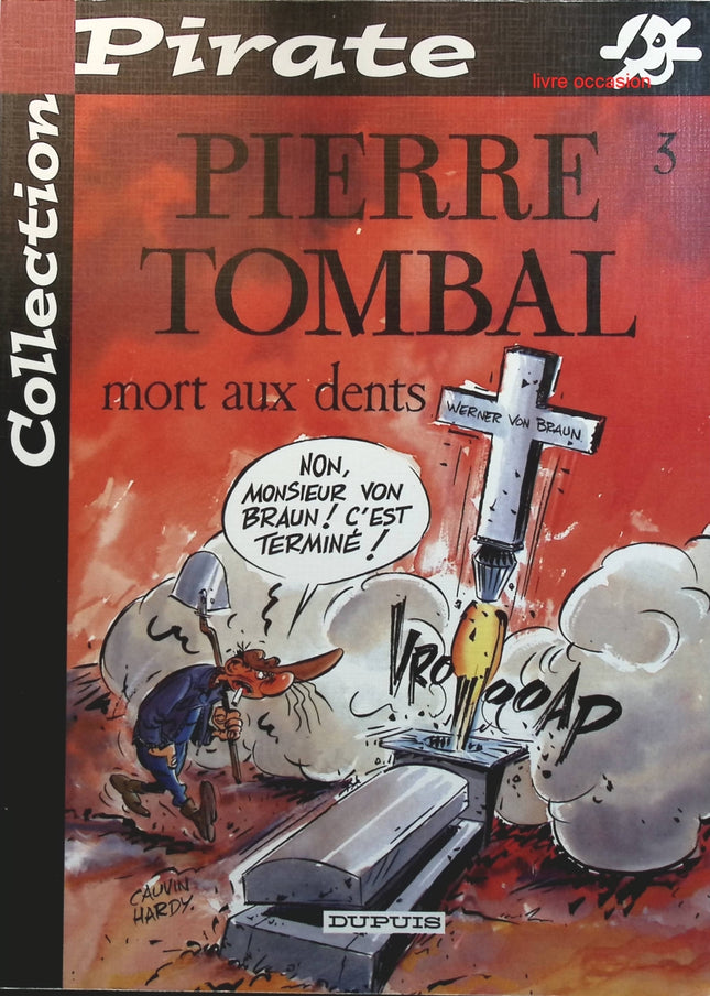 Pierre Tombal, tome 3 : Mort aux dents - Raoul Cauvin Marc Hardy - livre BD