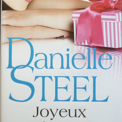 Joyeux anniversaire - Danielle Steel - livre