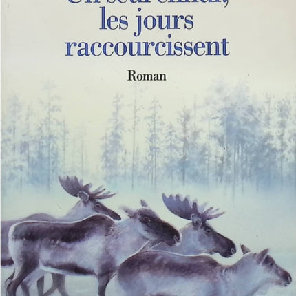 Un seul ennui, les jours raccourcissent - Flora Groult - livre