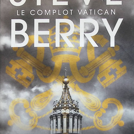 Le complot Vatican - Steve Berry - livre