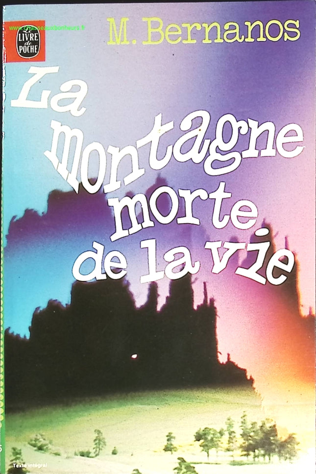 La Montagne morte de la vie - Michel Bernanos - livre