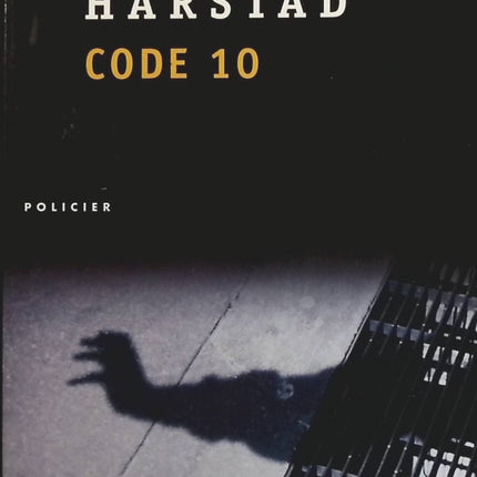 Code 10 - Donald Harstad - Livre
