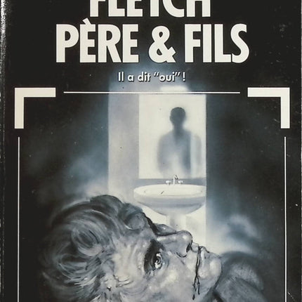 Fletch père et fils - Gregory Mcdonald - Livre