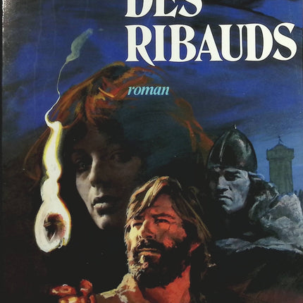 Le Bal des Ribauds - Michel Peyramaure - Livre