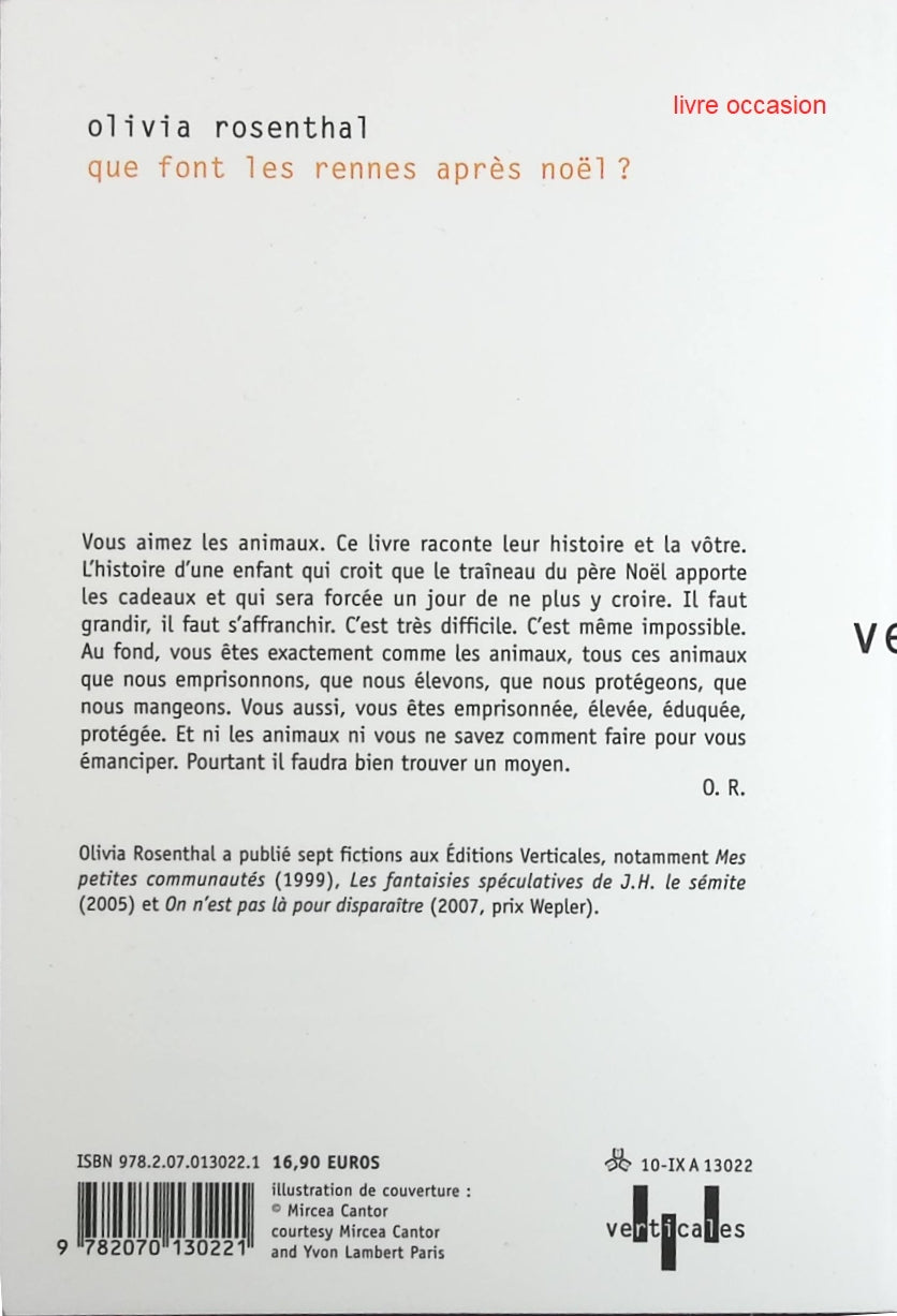 Que font les rennes après Noël ? - Olivia Rosenthal - Livre
