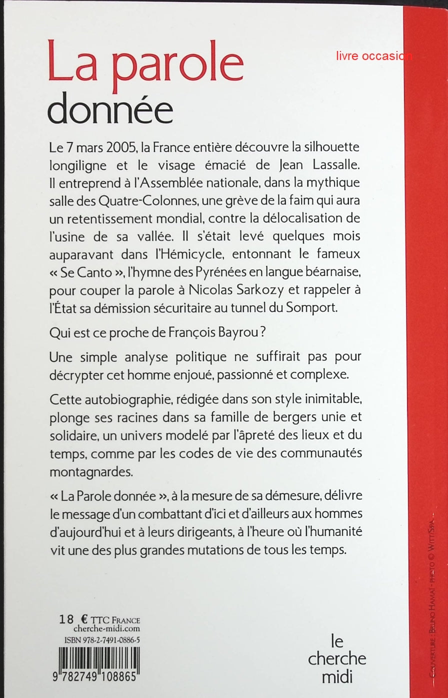 La parole donnée - Jean Lassalle - Livre