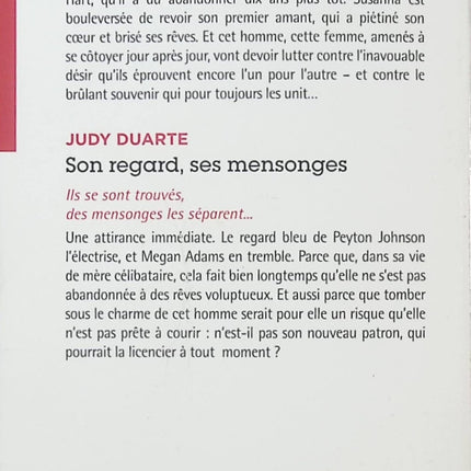 Tant de souvenirs à Sunset Ranch ; Son regard, ses mensonges – Charlene Sands et Judy Duarte, double romance sentimentale entre retrouvailles amoureuses, secrets et passion - Livre