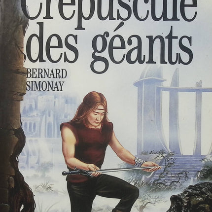 Les Enfants de l’Atlantide Tome 3 – Le Crépuscule des géants – Bernard Simonay, roman fantastique et aventure épique inspirée du mythe de l’Atlantide - Livre