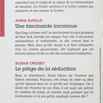 Bien plus qu’une liaison ; Une fascinante inconnue ; Le piège de la séduction – Robyn Grady, Anna DePalo et Susan Crosby, triple romance Harlequin entre passion, mystère et désir - Livre