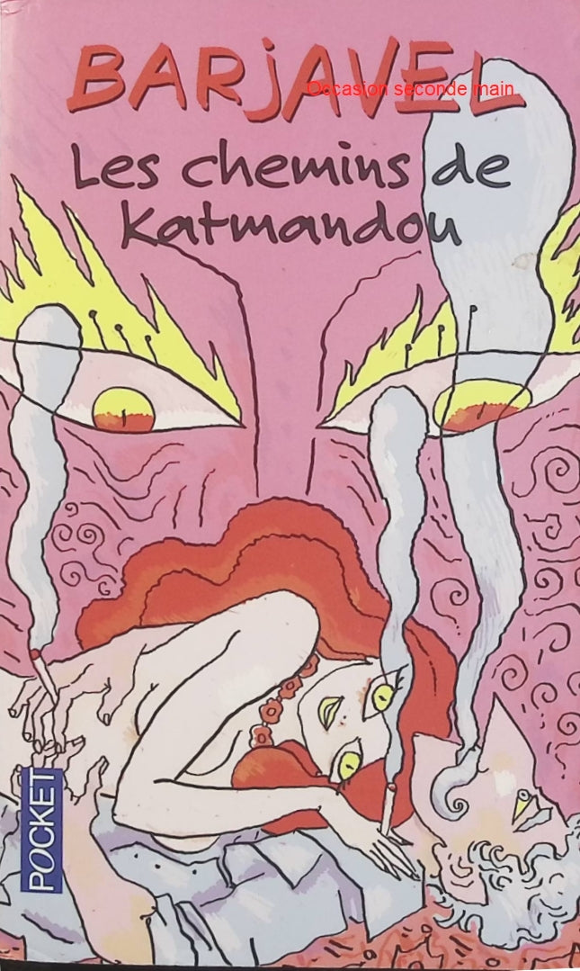 Les Chemins de Katmandou – René Barjavel, roman d’aventure et quête initiatique entre voyage, spiritualité et liberté - Livre