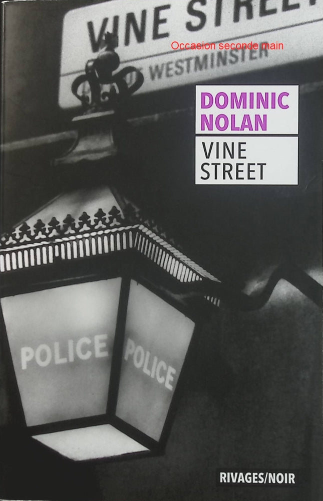 Vine Street – Dominic Nolan, thriller policier britannique sombre et enquête criminelle à Londres - Livre