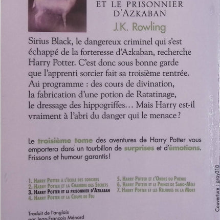 Harry Potter Tome 3 – Harry Potter et le Prisonnier d’Azkaban – J. K. Rowling, roman fantastique jeunesse et aventure à Poudlard - Livre