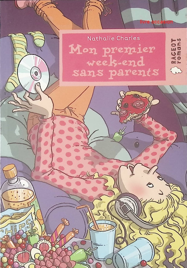 Mon premier week-end sans parents - Nathalie Charles - Livre