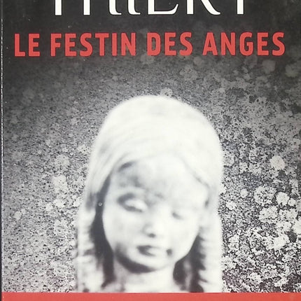 Le festin des anges - Danielle Thiéry - Livre
