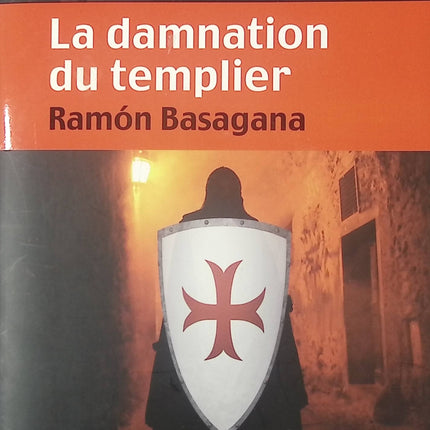 La damnation du templier - Ramón Basagana - Livre