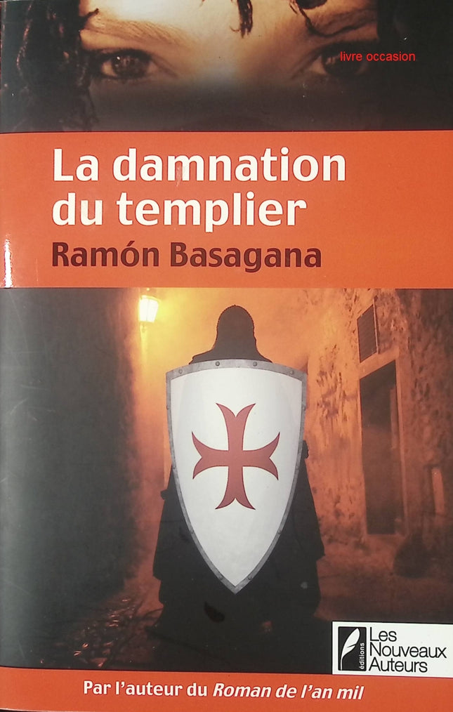 La damnation du templier - Ramón Basagana - Livre