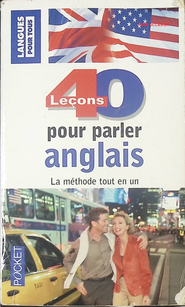 40 Leçons pour parler anglais - Michel Marcheteau - Livre