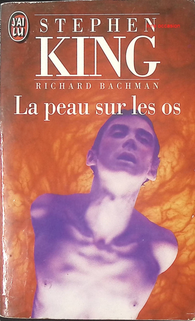 La Peau sur les os - Stephen King - Livre