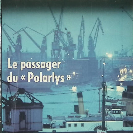 Le passager du Polarlys - Georges Simenon - Livre