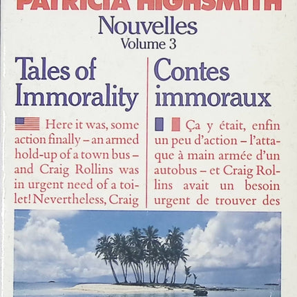 Nouvelles - Bilingue, tome 3 : Tales of Immorality - Contes immoraux - Patricia Highsmith - Livre