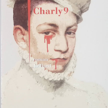 Charly 9 - Jean Teulé - Livre