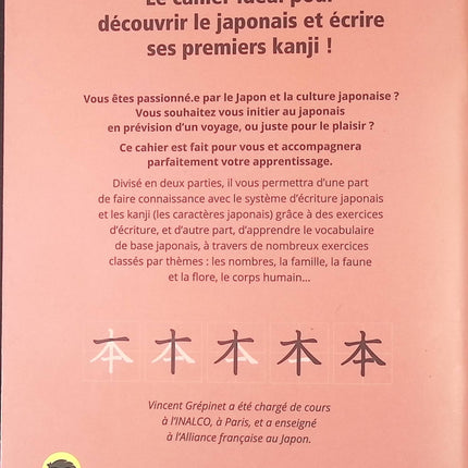 Cahier d'initiation au japonais pour les Nuls - Vincent Grépinet - Livre